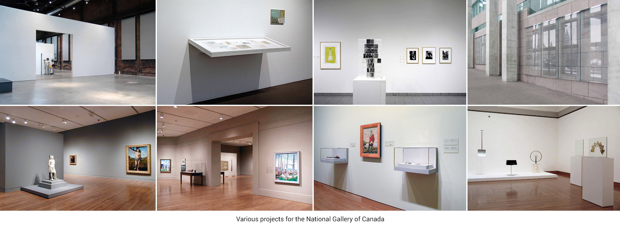 Various projects for the National Gallery of Canada